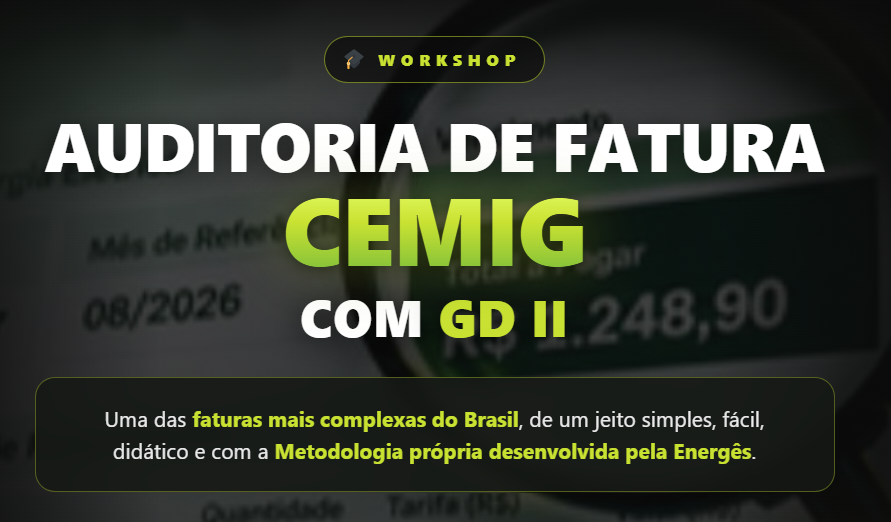 Workshop Auditoria de Fatura CEMIG com GD II