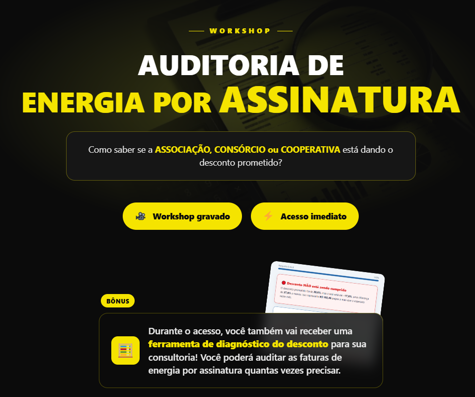 O que é o workshop Enegia por Assinatura.